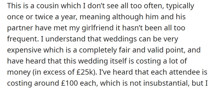 The cousin knows that the OP has a girlfriend; they have even met her before: