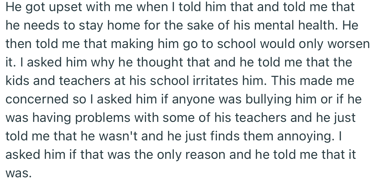 OP’s son kept pushing, using the excuse that his mental health was at stake