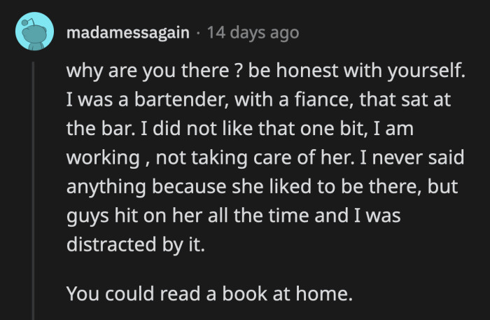 In the first place, what is OP doing in the bar reading a book?