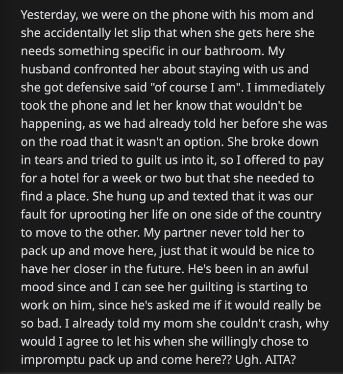OP made it clear to her mom that she can't stay with them, a memo her MIL didn't receive or understand after she accidentally revealed she would be staying with them.
