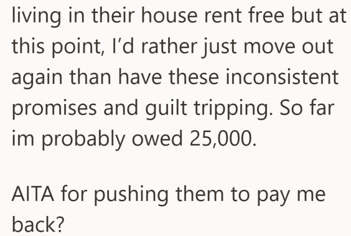 Rent free living no longer feels worth the emotional cost.