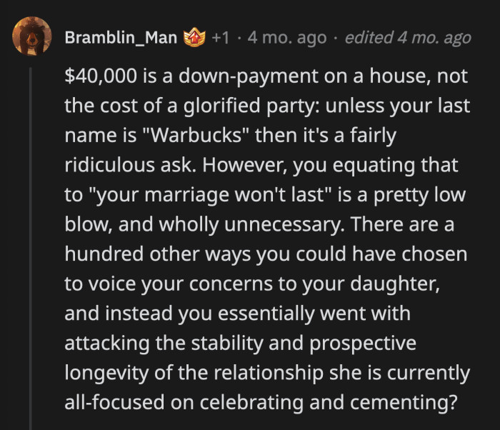 Of course, her daughter felt that OP was unsupportive. Who wouldn't feel hurt when your own parent foretells the doom of your impending nuptials?
