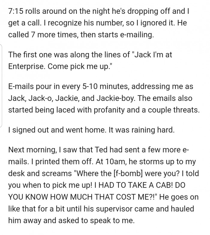 After ignoring Ted's emails, it was a full-blown war the next morning