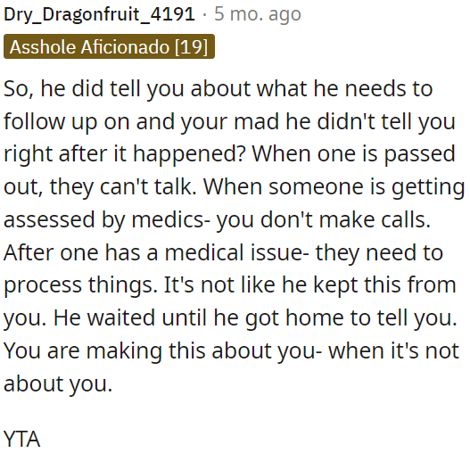 Maybe her husband didn't inform her because he waited until he got home to share the information.