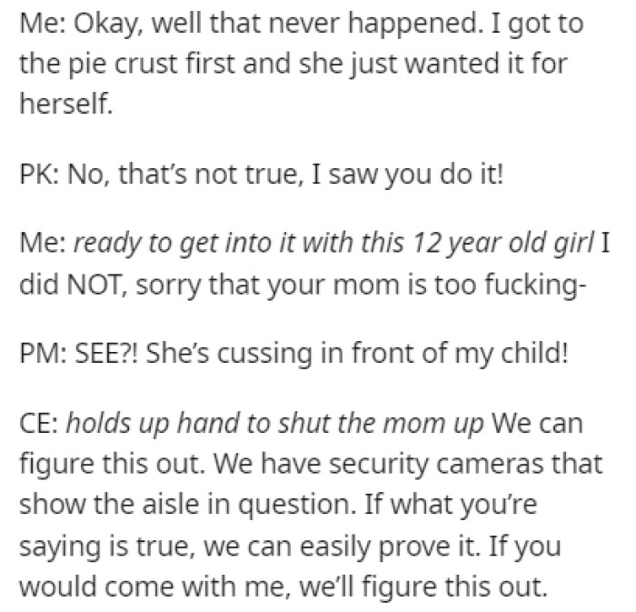 The mom accused OP of taking the pie crust from her