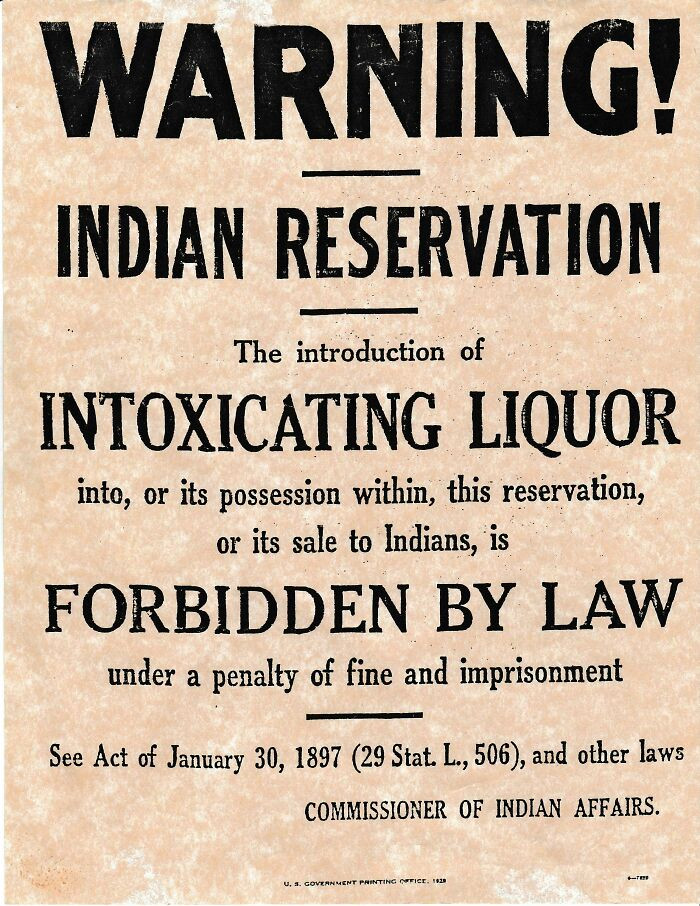 Came across a 1929 liquor prohibition poster from an Indian reservation while going through my grandfather’s belongings (born 1918).