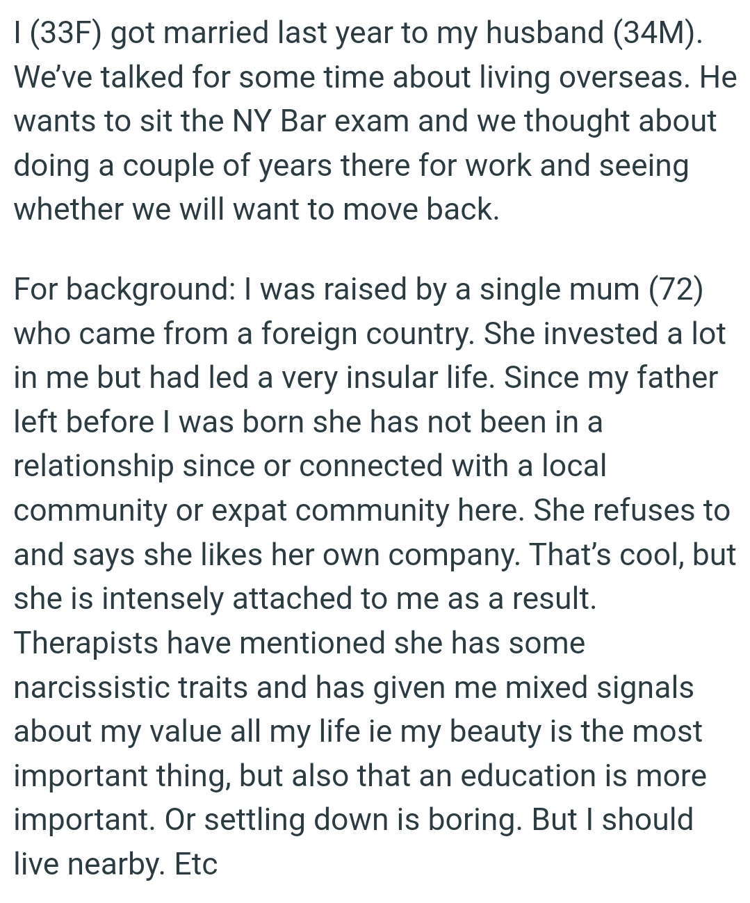 Therapists have mentioned OP's mom has some narcissistic traits