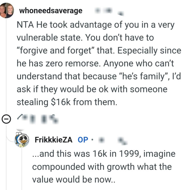 He took advantage of OP's vulnerable state