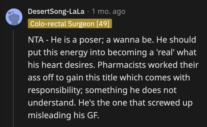 He can spend eight years of his life earning that title he proudly pretends to have.