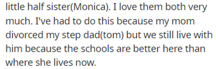 OP had to do so because his mom and stepdad still live together, despite being divorced