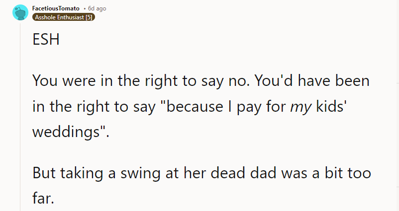 Everything Up Until That Jab Was N.T.A, but OP Lost It, So ESH.