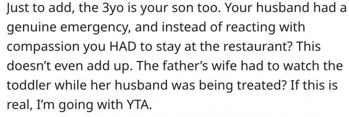 1. It's as if she has forgotten that their three-year-old is also her son.