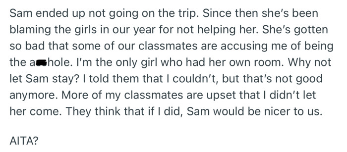 OP’s Classmate Ended Up Not Going on the Trip, and Ever Since, She’s Been Making OP Suffer for It