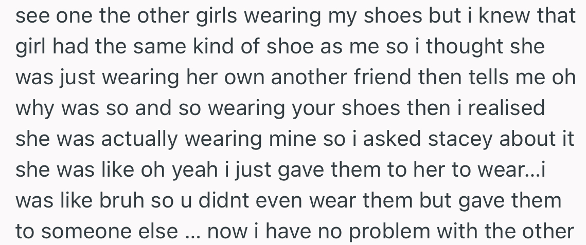 When the Photos Dropped, OP Was Shocked to See Someone Else Wearing Her Shoes. Worst of All, Stacey Was Nonchalant About It When OP Confronted Her