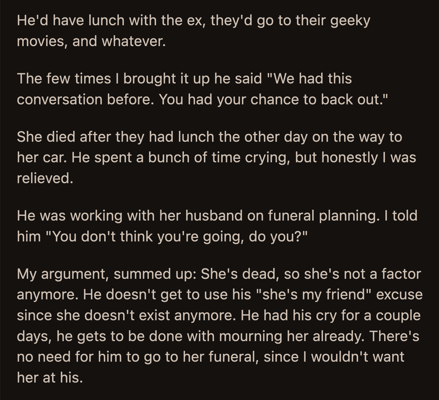 OP's husband was furious. He held their wedding ring up and told OP he was willing to 