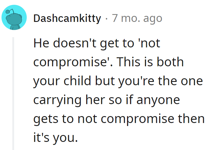 Tell Him Compromise Is Like a Diaper Change—Everyone's Got to Do It. And in This Case, It's His Turn!