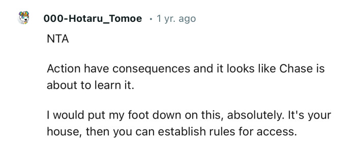“Actions have consequences, and it looks like Chase is about to learn it.”
