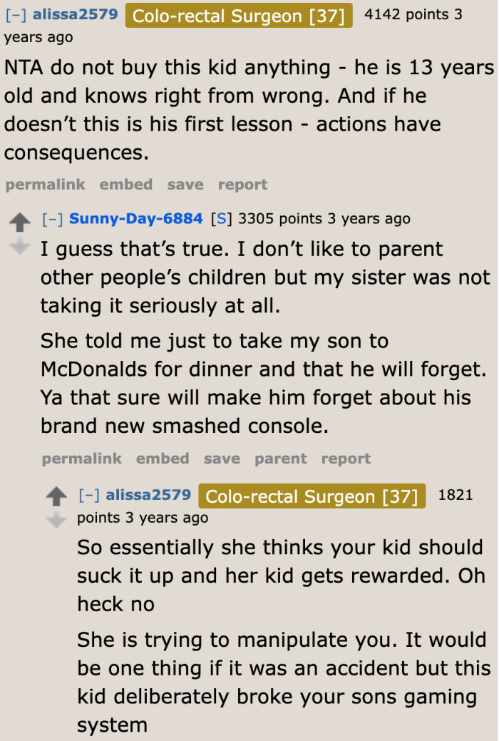 The ones who should suck it up are the sister and her son, not the other way around.