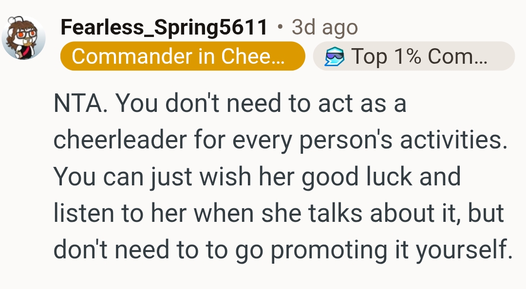 The OP doesn't need to be a cheerleader