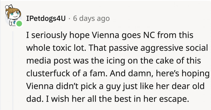 Their actions can push their daughter to go NC