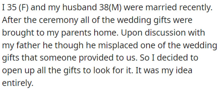 After her wedding, OP decided to open all the gifts at her parents' house to find a missing one