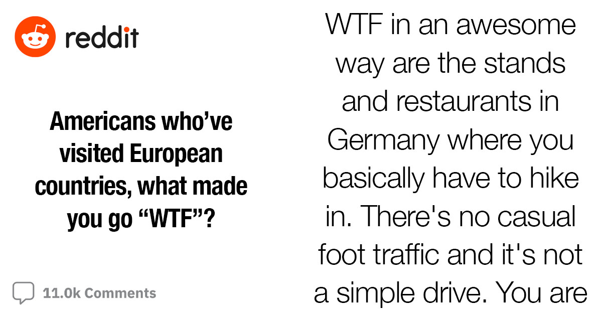 30 Common Things In Europe That Just Weird Out Americans