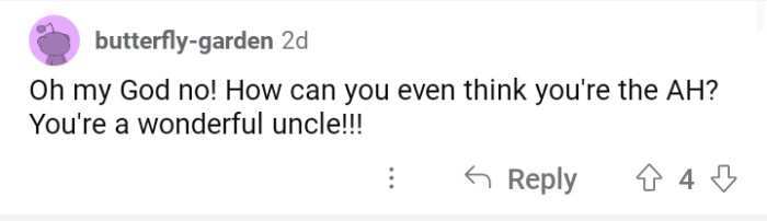 Hopefully, anyone can have an uncle like him.