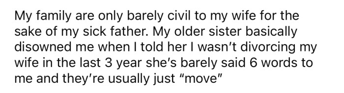 While most of the family is civil towards the OP's wife, his sister has never been able to forgive her.