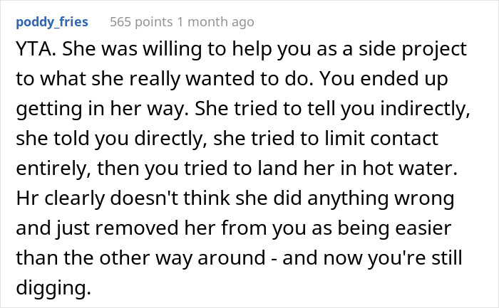 You ended up getting in her way