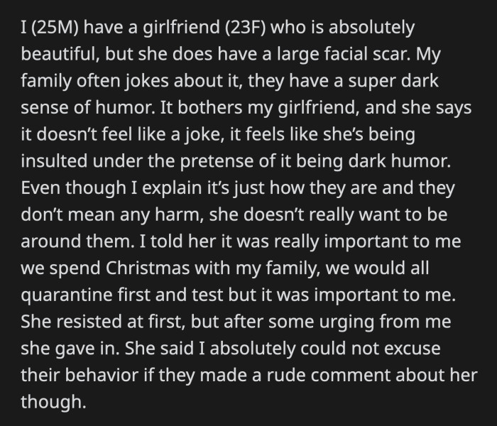 OP laughed along with his family. His girlfriend looked at him, shook her head, and left without a word.