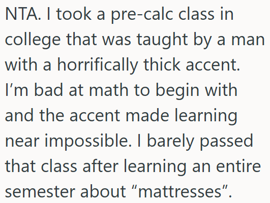 Struggling in class due to a thick accent could make learning nearly impossible.