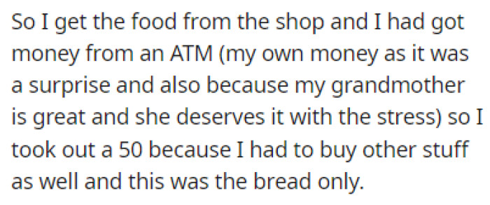 OP wanted to use his own money to buy the things he needed to make dinner