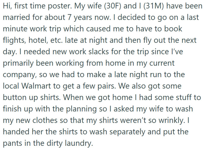 A seven-year married couple hurried to Walmart for last-minute work clothes, with the husband asking his wife to wash the new shirts separately and put the pants in the laundry for his trip.