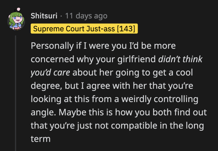 The fact that his girlfriend thought he wouldn't care speaks volumes about the kind of boyfriend OP is