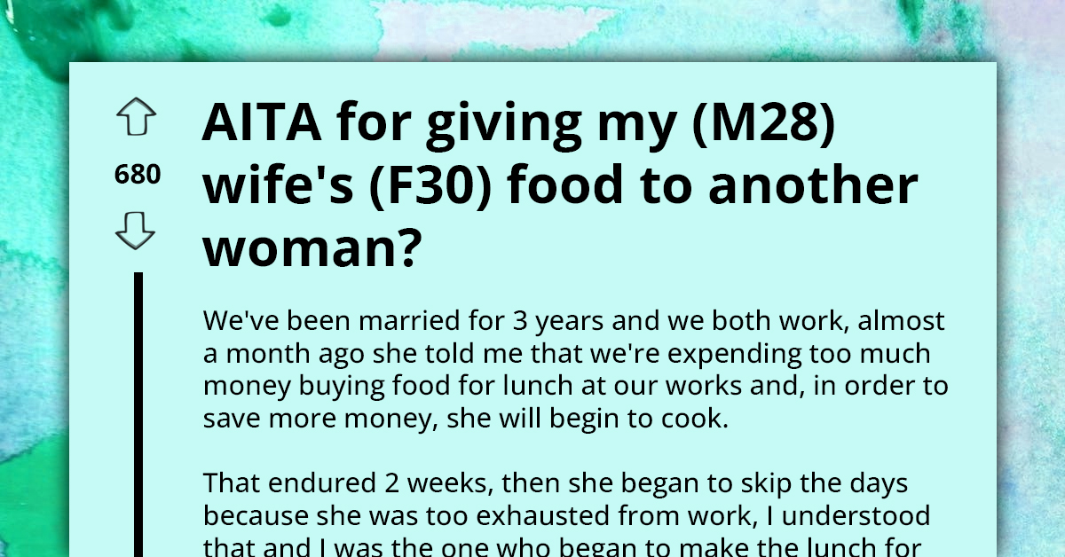 Wife Calls Lunch Her Husband Prepared for Them Disgusting, Gets Upset When He Sells Packed Lunch to Coworker