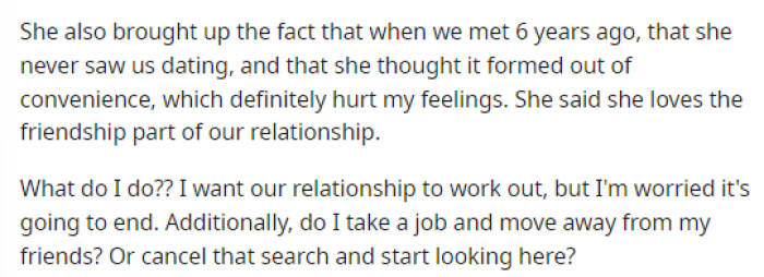 This is when he starts telling us exactly why his girlfriend wants to take a break and how he feels about the whole situation.