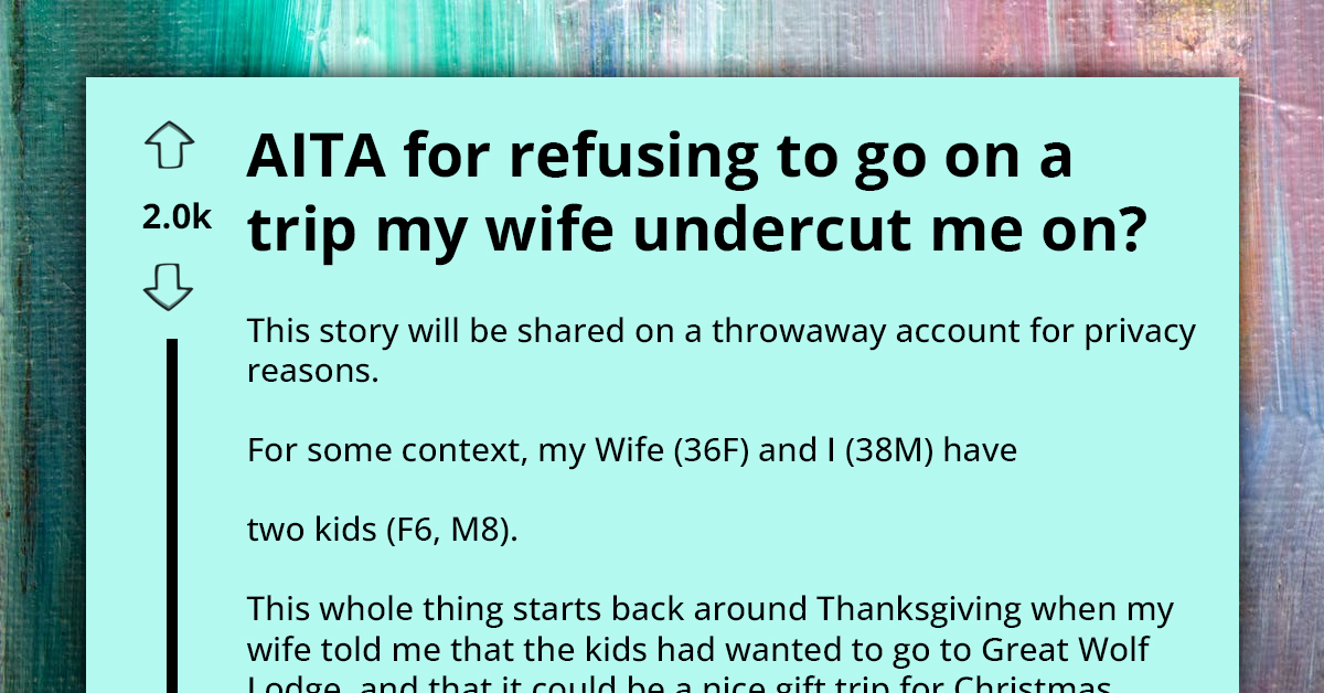 Man Angrily Boycotts Family Vacation Booked By Wife Without His Approval, Netizens Give Their Two Cents
