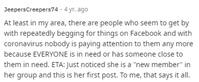 This is true too because so many people are struggling, so really there are many different reasons why someone may not help her out.