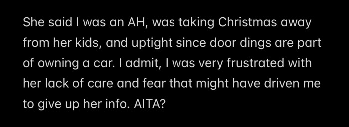 OP did not know if what they did was the right thing, so they decided to ask the Reddit community.