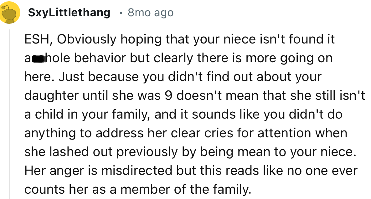 “Her Anger Is Misdirected, but This Reads Like No One Ever Counts Her as a Member of the Family.”