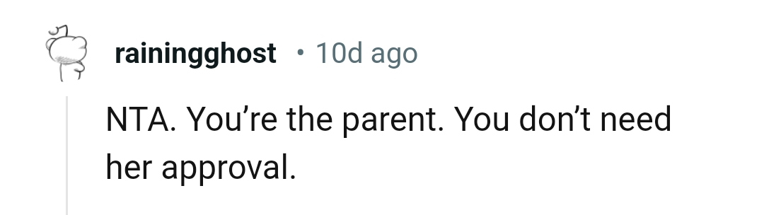 The OP Doesn't Need Her Approval to Seize It