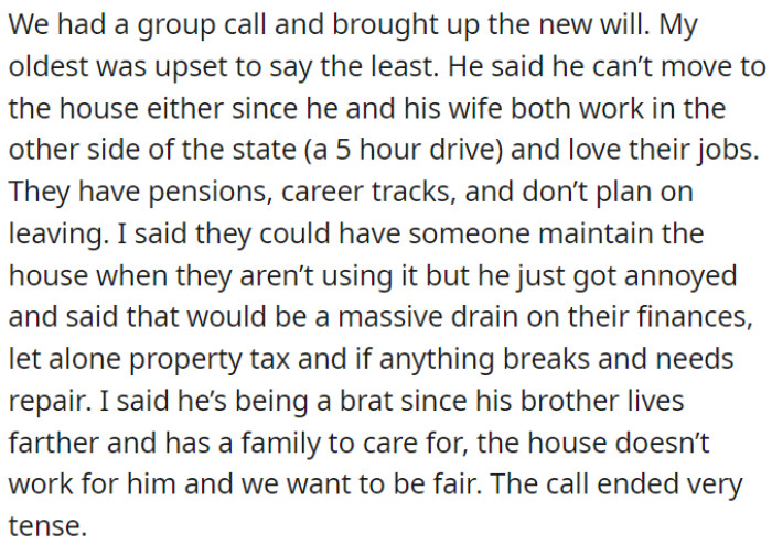During the group call, OP's older son became upset because he couldn't move to the house due to work commitments, so the call ended tensely.