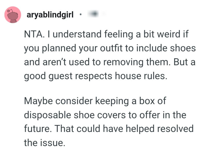 A good guest would respect house rules