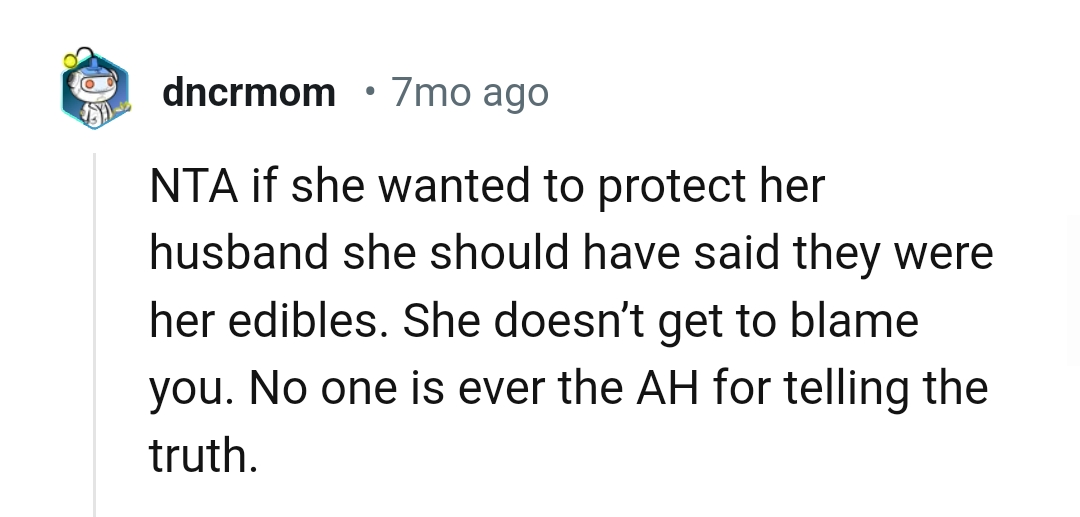 She does not get to blame OP for that