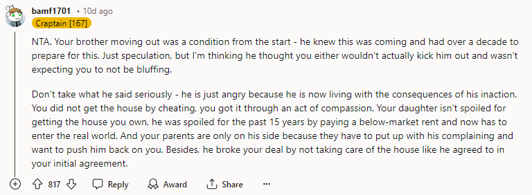 Our brother moving out was a condition from the start