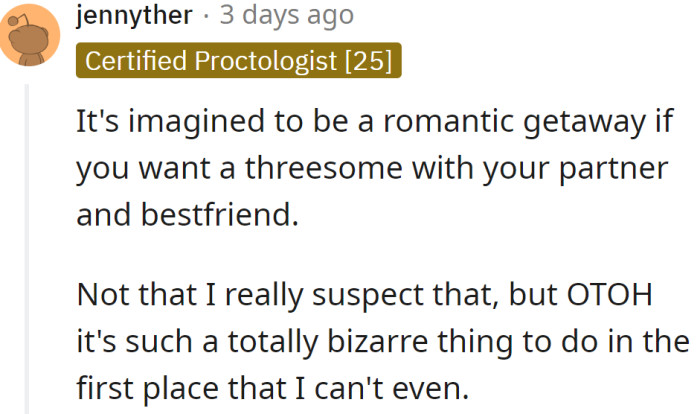 It really is a strange thing to do