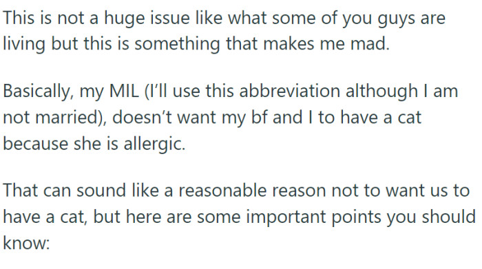 OP's boyfriend's mother is allergic to cats, a point she raises to object to the couple getting a feline friend.