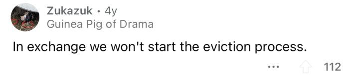 She needs to be evicted.