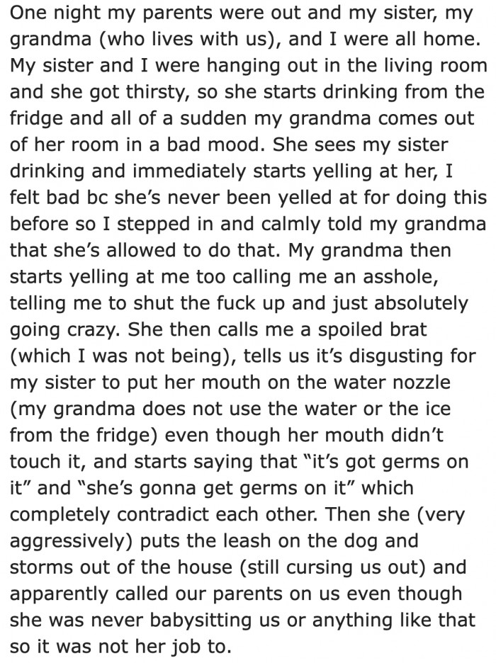 Their parents were out one night. The sisters and their grandma were left at home.