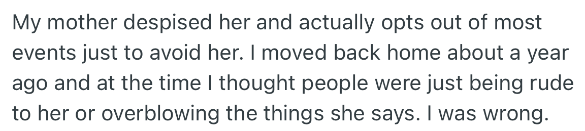 OP’s mother hates Shelly’s guts and avoids family events just to stay away from her. Being away from home, OP thought people’s reactions to Shelly were exaggerated, but returning home proved her wrong.